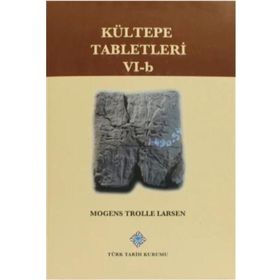 Türk Tarih Kurumu Kültepe Tabletleri 6 - B