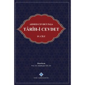 Türk Tarih Kurumu Tarih-i Cevdet 4. Cilt - Ahmed Cevdet Paşa