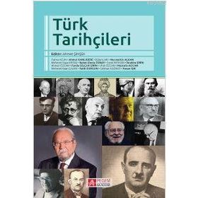 Türk Tarihçileri - Pegem Akademi Yayıncılık