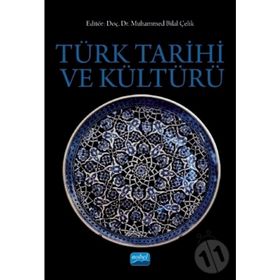 Türk Tarihi Ve Kültürü - Ahmet Kanlıdere