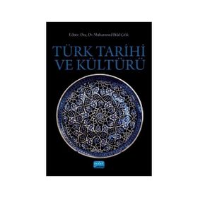 Türk Tarihi Ve Kültürü - Ahmet Kanlıdere