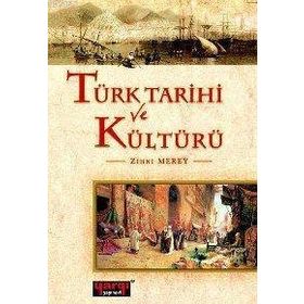 TÜRK TARIHI VE KÜLTÜRÜ - CEMIL ÖZTÜRK