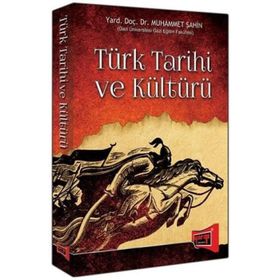 Türk Tarihi ve Kültürü Yargı Yayınları - Muhammet Şahin