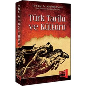 Türk Tarihi ve Kültürü Yargı Yayınları - Muhammet Şahin