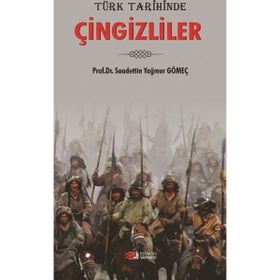 Türk Tarihinde Çizgizliler - saadettin yagmur gomec