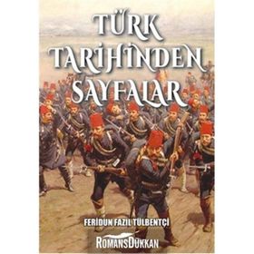 TÜRK TARIHINDEN SAYFALAR - FATIH AKIN, UFUK SEKI