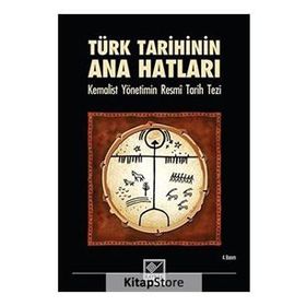 TÜRK TARIHININ ANA HATLARI - KOLEKTIF