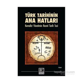 TÜRK TARIHININ ANA HATLARI - KOLEKTIF
