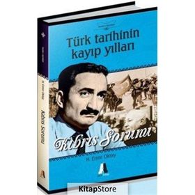 Türk Tarihinin Kayıp Yılları - 1915 Ermeni Sorunu - H.Emre Oktay