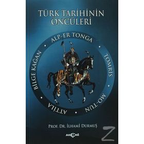 Türk Tarihinin Öncüleri - İlhami Durmuş