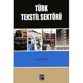 Türk Tekstil Sektörü - Özgür Önday