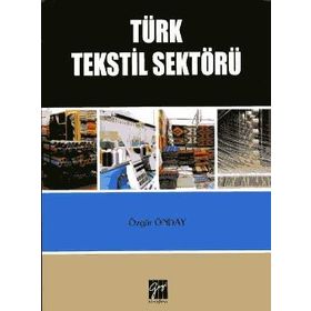 Türk Tekstil Sektörü - Özgür Önday
