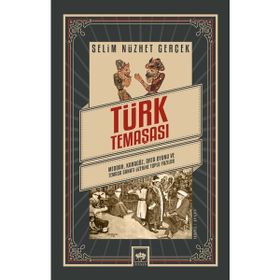 Türk Temaşası Selim Nüzhet Gerçek