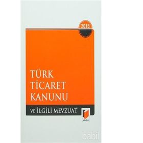 TÜRK TICARET KANUNU VE İLGİLİ MEVZUAT - KOLLEKTIF