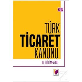 TÜRK TICARET KANUNU VE İLGİLİ MEVZUAT - KOLLEKTIF
