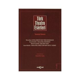 Türk Tiyatro Eserleri 2 Tanzimat Dönemi - Gıyasettin Aytaş