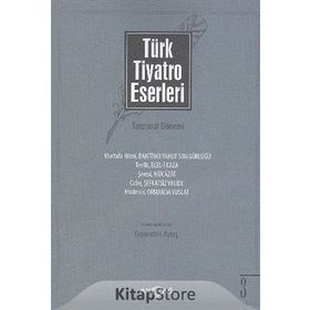 Türk Tiyatro Eserleri 3 Tanzimat Dönemi - Gıyasettin Aytaş