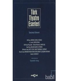 Türk Tiyatro Eserleri 4 Tanzimat Dönemi - Gıyasettin Aytaş