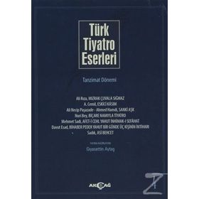Türk Tiyatro Eserleri 4 Tanzimat Dönemi - Gıyasettin Aytaş