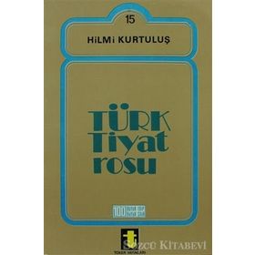 TÜRK TIYATROSU - HILMI KURTULUŞ