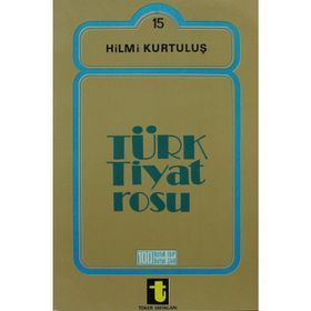 TÜRK TIYATROSU - HILMI KURTULUŞ