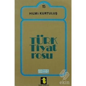 TÜRK TIYATROSU - HILMI KURTULUŞ