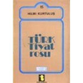 TÜRK TIYATROSU - HILMI KURTULUŞ