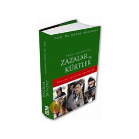 Türk Toplumunda Zazalar ve Kürtler - Prof. Dr. Orhan Türkdoğan