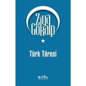 TÜRK TÖRESI - ZIYA GÖKALP
