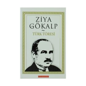 TÜRK TÖRESI - ZIYA GÖKALP