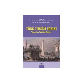 Türk Turizm Tarihi Şenol Çavuş