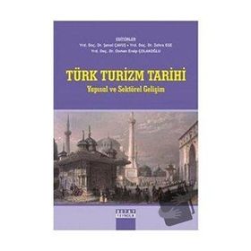 Türk Turizm Tarihi Şenol Çavuş