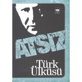 TÜRK ÜKÜSÜ - HÜSEYİN NIHAL ATSIZ