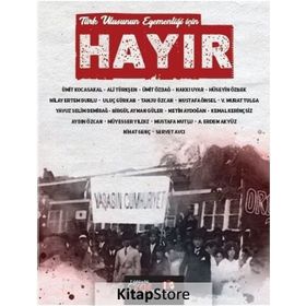 Türk Ulusunun Egemenliği İçin Hayır - kollektif