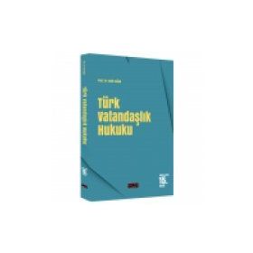 TÜRK VATANDAŞLIK HUKUKU - VAHIT DOĞAN