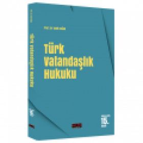 TÜRK VATANDAŞLIK HUKUKU - VAHIT DOĞAN