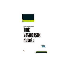 TÜRK VATANDAŞLIK HUKUKU - VAHIT DOĞAN