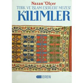 TÜRK VE İSLAM ESERLERI MÜZESİ KILIMLER - NAZAN ÖLÇER