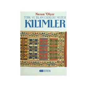 TÜRK VE İSLAM ESERLERI MÜZESİ KILIMLER - NAZAN ÖLÇER