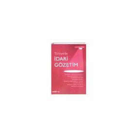 Türk Yabancılar Hukukunda İdari Gözetim - Merve Akbulut