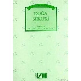 TÜRK YAZININDAN SEÇİLMİŞ DOĞA ŞİİRLERİ - TURGAY FİŞEKÇİ, NAZAR BÜYÜM