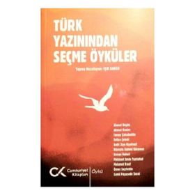 Türk Yazınından Seçme Öyküler Cumhuriyet Kitapları Yayınları