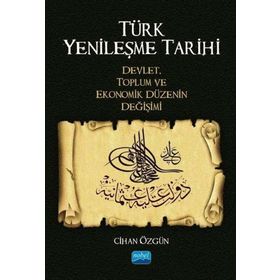 Türk Yenileşme Tarihi Cihan Özgün