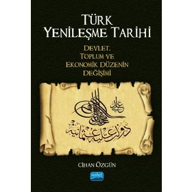 Türk Yenileşme Tarihi Cihan Özgün