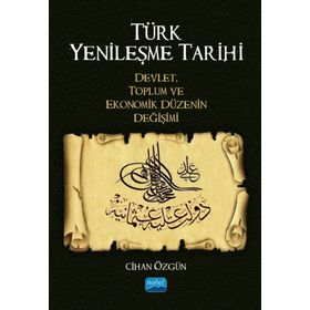 Türk Yenileşme Tarihi Cihan Özgün