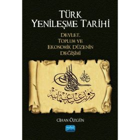 Türk Yenileşme Tarihi Cihan Özgün