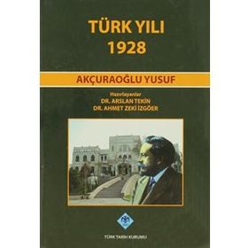 TÜRK YILI 1928 AKÇURAOĞLU YUSUF - KOLEKTIF