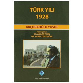 TÜRK YILI 1928 AKÇURAOĞLU YUSUF - KOLEKTIF