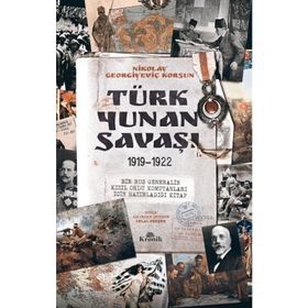 Türk - Yunan Savaşı 1919-1922
