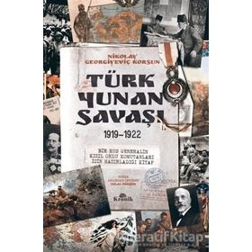 Türk-Yunan Savaşı - Nikolay Georgiyeviç Korsun